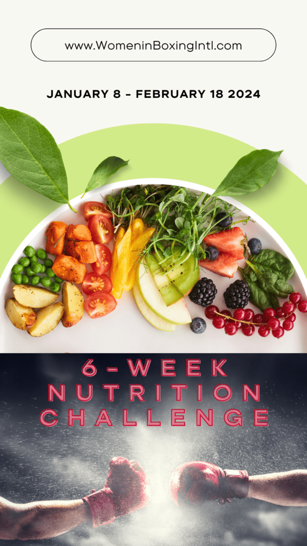 Women's Boxing International 6-weeks Nutritional Challenge